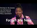 Download Lagu Forget Me Nots - Lee Ritenour, Patrice Rushen, Melvin Davis, Will Kennedy