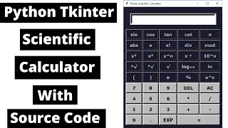 Python Mini Project Scientific Calculator Tkinter Python Project 2021