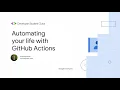 Automating Your Life with GitHub Actions