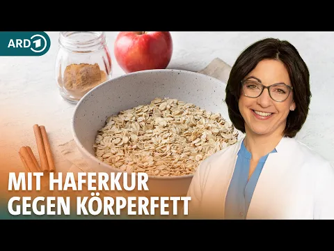 Video Thumbnail: Abnehmen bei Stoffwechselstörung: So helfen Hafertage  I Ernährungs-Docs I ARD Gesund