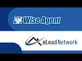 Wise Agent s Integration with eLead Network
