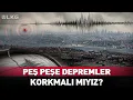 Istanbul da Pes Pese Depremler En Yuksek Kac Siddetinde Oldu