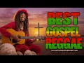 Download Lagu Powerful Gospel Reggae Songs | Soul-Lifting Worship \u0026 Praise Mix | Top Gospel Reggae Hits