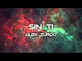 Alex Zurdo - Sin ti  (Letra)