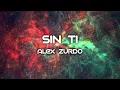 Download Lagu Alex Zurdo - Sin ti  (Letra)