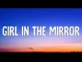 Download Lagu Megan Moroney - Girl in the Mirror (Lyrics)