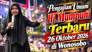 Pengajian Umum Hj. Mumpuni Terbaru 26 Oktober 2026 di Wonosobo | Ngaji Penuh Makna