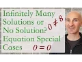 Infinitely Many Solutions or No Solution Equations Special Cases