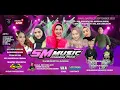 Lagu LIVE SM MUSIC - TYAS PUJI RAHAYU \u0026 MUHAMMAD IMDADUL IDHOM 27 09 2025 DESA, GUWA LOR BEDENG KULON
