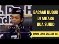 Download Lagu Bacaan Duduk Di Antara Dua Sujud - Ustadz Abdul Somad Lc. MA