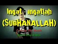 Download Lagu Subhanallah (Ingat-ingatlah) - Opick + Lirik | Cover by. Eka Museka