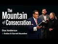 Dr Don Anderson Mountain Climbing with Moses - The Mountain of Consecration