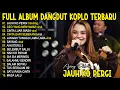 Lagu JANGAN TUNGGU LAMA LAMA, CINTA LUAR BIASA AJENG FERBIA FULL ALBUM DANGDUT KOPLO TERBARU - VIRAL!