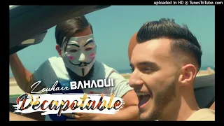 Zouhair Bahaoui DÉCAPOTABLE EXCLUSIVE Music Video زهير البهاوي دكابوطابل فيديو كليب حصري 