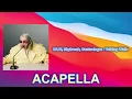 HAAi, Skybreak, Cantoalegre - Talking Walls (ACAPELLA) Vocals Only