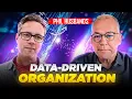 Building a Data-Driven Organization A Step-by-Step Guide Ft Phil Husbands