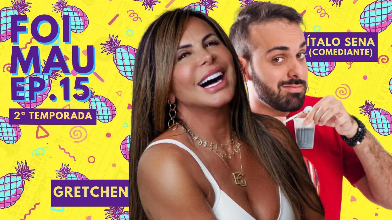 Gretchen, a rainha dos memes! Ítalo Sena no Fracasshow! - Foi Mau Completo