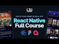 React Native Course for Beginners in 2026 Build a Full Stack React Native App