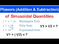 31 - Phasor Addition and Subtraction of Sinusoidal Quantities Phasor Diagrams