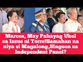 Download Lagu Marcos, May Pahayag Ukol sa Issue ni Torre!Samahan na niya si Magalong,Singson sa Independent Panel?