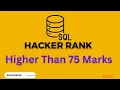 Higher than 75 Marks HackerRank SQL solution Hacker Rank Solutions