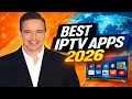 3 Best IPTV Apps 2026 Top IPTV Players for Android TV Firestick