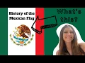 Learn the History of the Mexican Flag