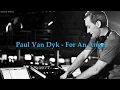 Download Lagu Paul Van Dyk - For an angel (Original mix) [HD]