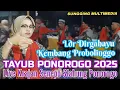 Download Lagu TAYUB PONOROGO 2025 LIVE KRAJAN SENEPO SLAHUNG PONOROGO