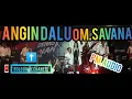 Om.Savana Angin Dalu Voc Rindi Safira