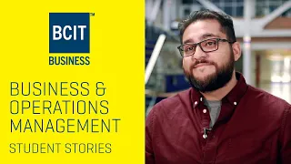 BCIT Business Management Business Operations Management Diploma Programs - Student Stories