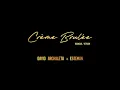 Lagu David Archuleta and Esteman - Crème Brulée (Bilingual Version)