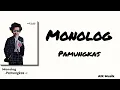 🎵✨ Monolog - Pamungkas 🎙️💫 | AIK Musik 🎧 (Lyrics)