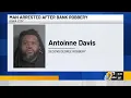 Arrest made in connection with Iowa City bank robbery