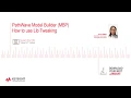 PathWave Model Builder MBP How to use Lib Tweaking