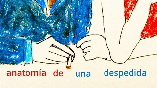 anatomía de una despedida