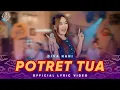 Lagu Potret Tua - Diva Hani ( Official Lyric Video Lembayung Music )