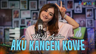 Download Mala Agatha - AKU KANGEN KOWE (Official Music Video) Aku kangen kowe… aku kangen kowe sayangku MP3