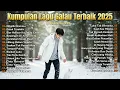 Playlist Trending 🖤🎧 || Lagu Pop Indonesia 2025 || Bikin Nangis😠| Dibalik Diammu