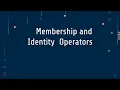 11 Membership and Identity Operators in Python