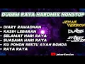 Download Lagu DIARI RAMADHAN X KASIH LEBARAN DUGEM RAYA NONSTOP