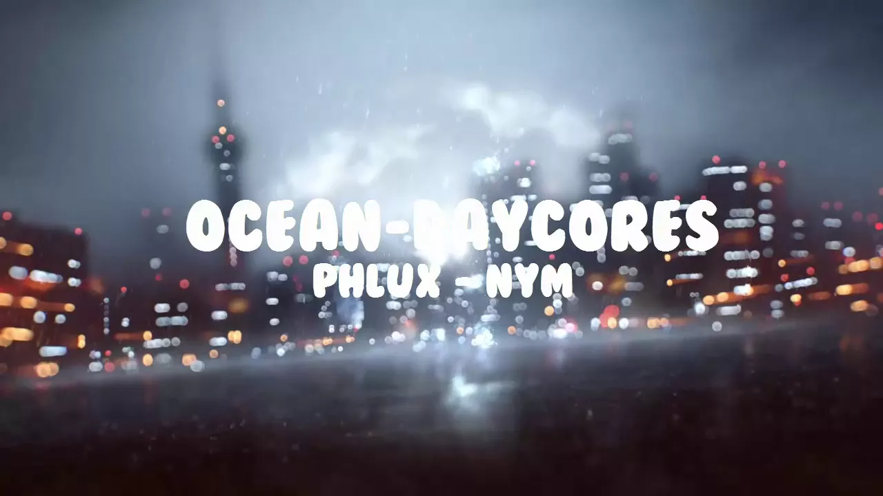 Phlux - Nym [[Daycore]]