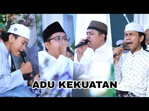 Download MP3 ADU KEKUATAN !!! BIMAULIDIL HADI-HAYYUL HADI || CAK SANI - CAK ZIYAD - CAK FANDY - LIBAS • HD AUDIO