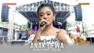anak dewa voc misel laura d orkes dangdut zaman now 