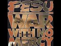 Fesu - War With No Mercy (1994) [Full Album] Houston, TX