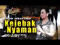Download Lagu KEJEBAK NYAMAN - YEYEN ISMANTORO