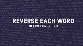 Reverse each word in a given string - GeeksforGeeks