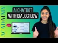 Artificial Intelligence Chatbot using Dialogflow A Dialogflow Tutorial