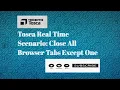 Tosca Real Time Scenario How To Close all the Browser Tabs Except One