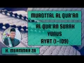 Download Lagu Bacaan Al Quran H. Muammar ZA - Surah Yunus